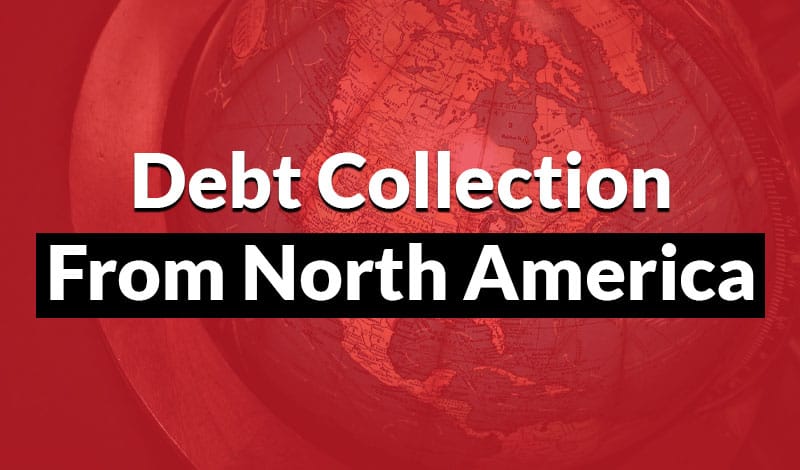 Debt Collection from North America